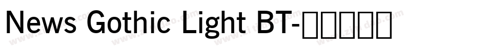 News Gothic Light BT字体转换
